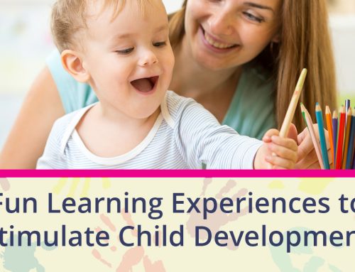 Fun Learning Experiences to Stimulate Child Development